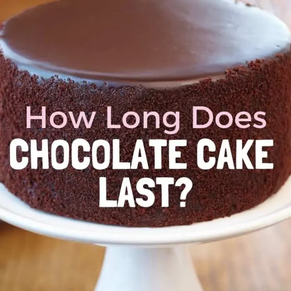 How long does store bought chocolate cake last in fridge?
